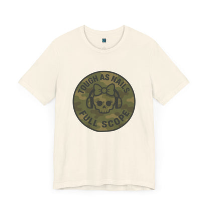 Tough as Nails Tee, Motivational Shirt, Gift for Friends, Casual Wear, Funny Military Tee, Unisex Graphic Tee - Full Scope Survival 