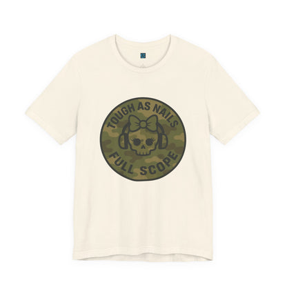 Women's Tough as Nails Tee, Motivational Shirt, Gift for Friends, Casual Wear, Funny Military Tee,