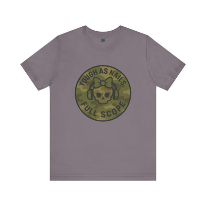 Tough as Nails Tee, Motivational Shirt, Gift for Friends, Casual Wear, Funny Military Tee, Unisex Graphic Tee - Full Scope Survival 