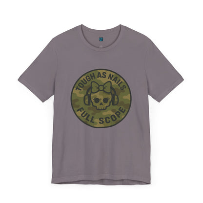 Tough as Nails Tee, Motivational Shirt, Gift for Friends, Casual Wear, Funny Military Tee, Unisex Graphic Tee - Full Scope Survival 
